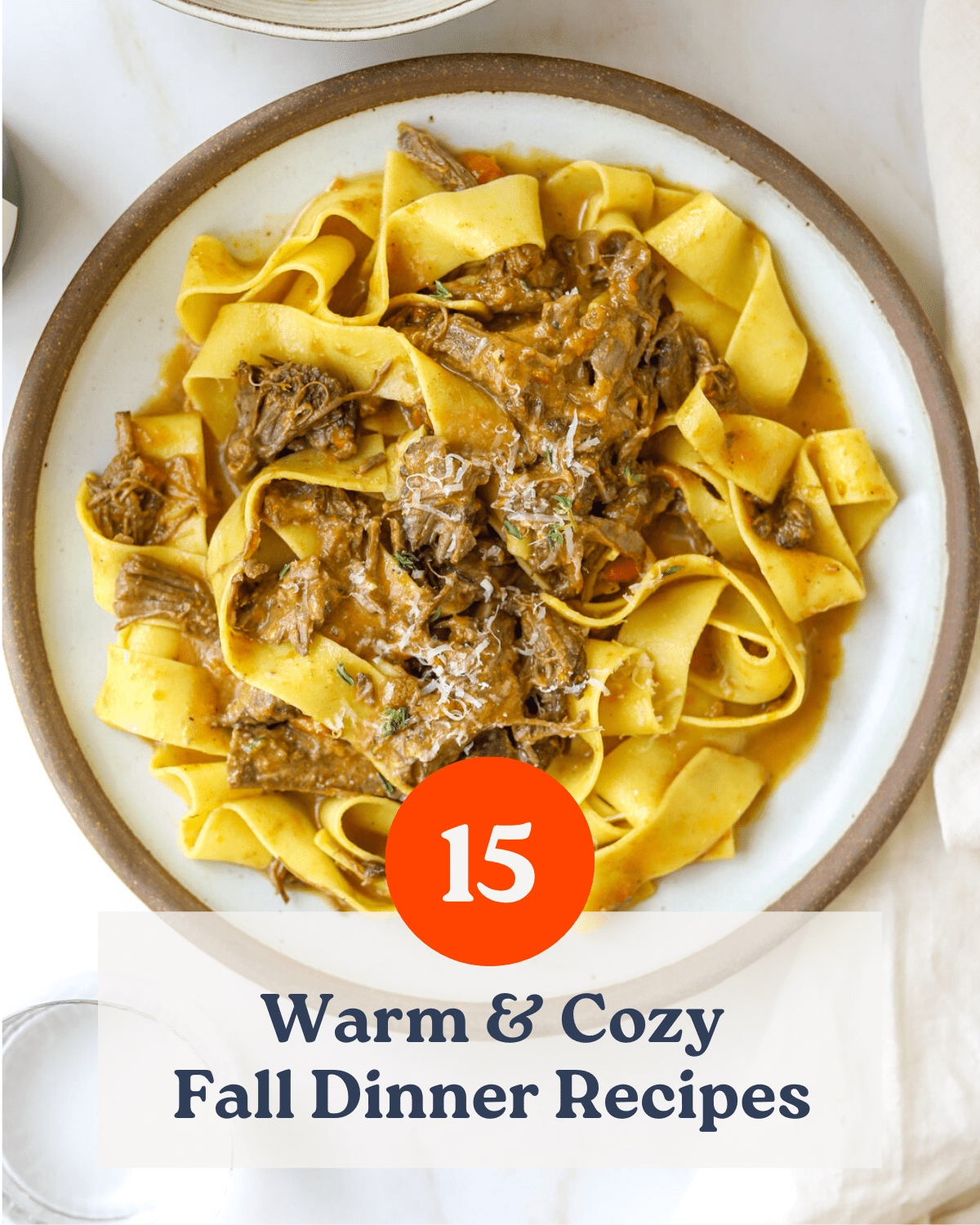 15+ Warm and Cozy Fall Dinner Recipes!